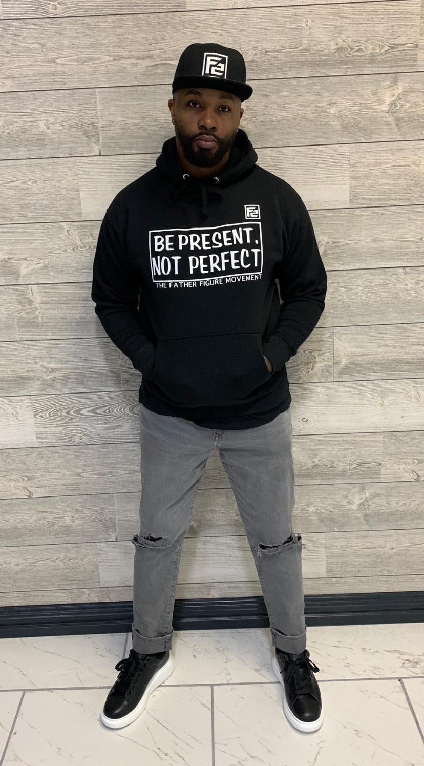 Classic Fall/Winter F2 “Be Present” Hoodie