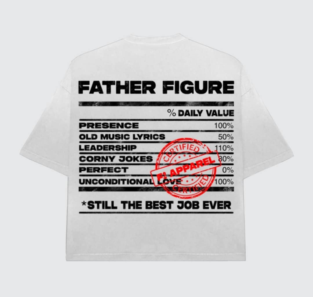 Father Figure Certified Apparel