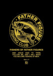 Father Figure Fishing Club