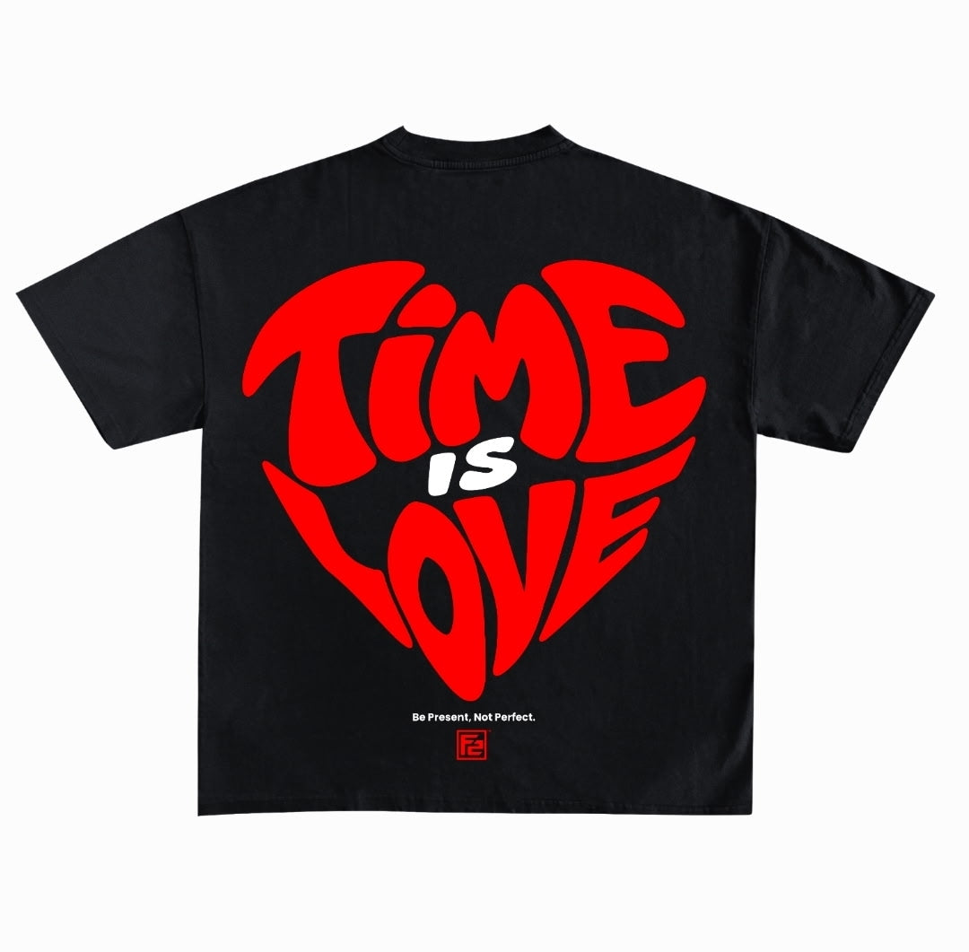 TIME IS LOVE.